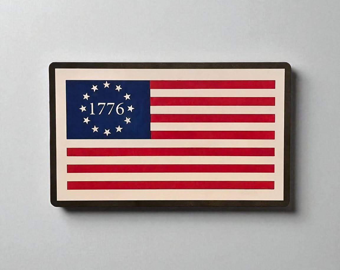 1776 Colonial American Flag patriotic wall sign