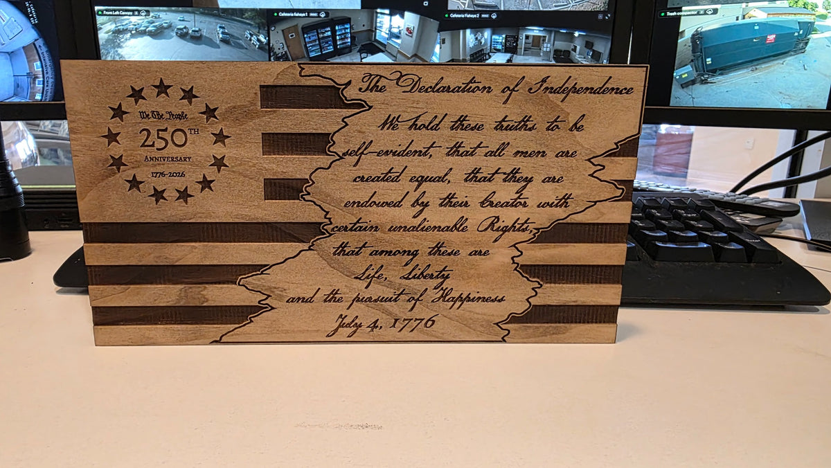 Laser engraved wooden Declaration of Independence 250th Anniversary plaque with American flag design